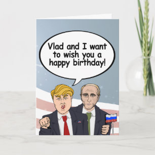Carte d'anniversaire de Trump Poutine - Vladamir e