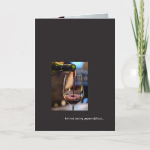 Carte d'anniversaire de vin drôle