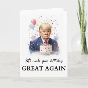 Carte d'anniversaire Donald Trump