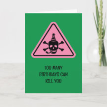 carte d'anniversaire drôle avec un panneau de dang