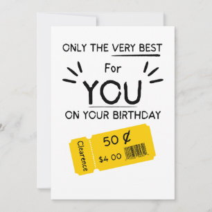 Carte d'anniversaire drôle moche sarcastique en so