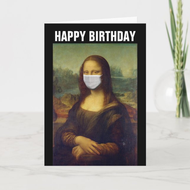 CARTE D'ANNIVERSAIRE DRÔLE MONA LISA 2021, MASQUE  (Devant)