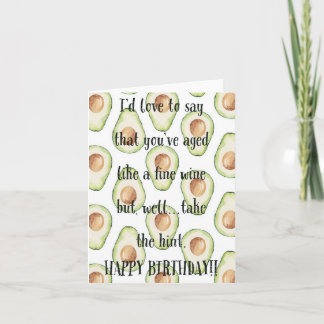 Carte d'anniversaire drôle "vieilli comme un avoca