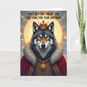 Carte d'anniversaire du roi loup royal