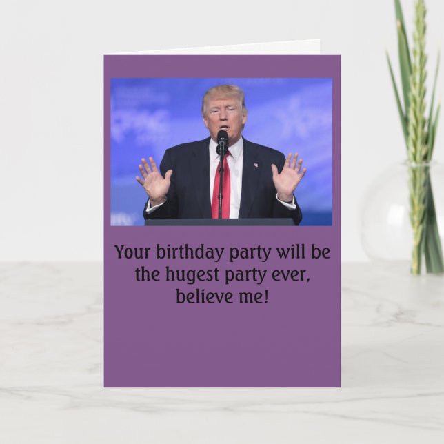 Carte d'anniversaire "grande fête" de Donald Trump (Devant)