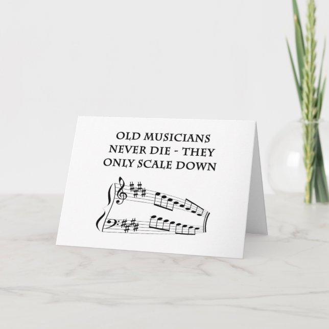 Carte d'anniversaire "Les vieux musiciens ne meure (Devant)