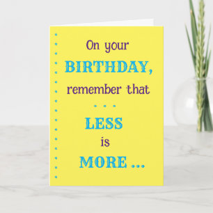 Carte d'anniversaire "Moins c'est plus"