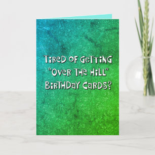 Carte d'anniversaire "Over the Hill" 55e