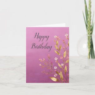 Carte d'anniversaire Pink Floral & Gold Foil