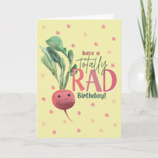 Carte d'anniversaire Radis Drôle – Totalement Géni