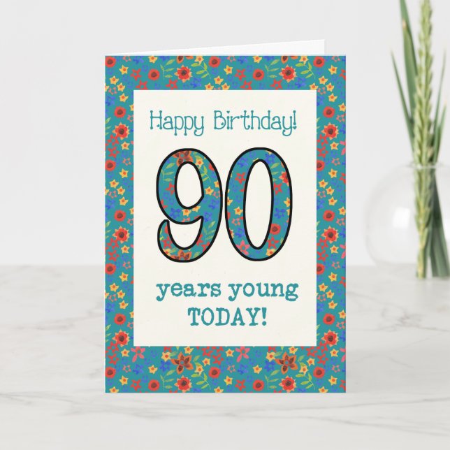 Carte d'anniversaire Retro Floral 90 ans Jeune (Devant)