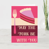 Carte d'anniversaire rose « Que la fourchette soit