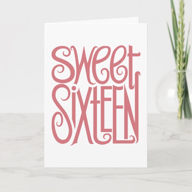 Carte d'anniversaire Sweet sixteen (Devant)