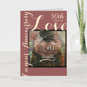 Carte d'anniversaire Take Heart 30th