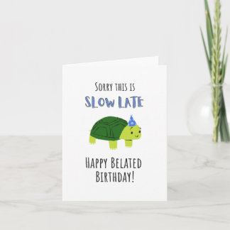 Carte d'anniversaire tardive