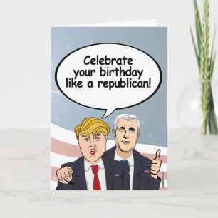 Carte d'anniversaire Trump Pence - Célébrez votre 