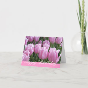 Carte d'anniversaire Tulipes roses