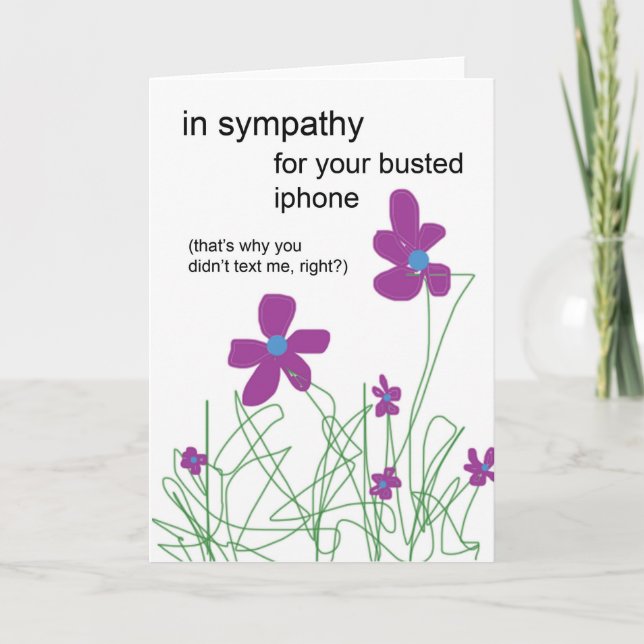 Carte Dans la sympathie pour votre Iphone éclaté (Devant)