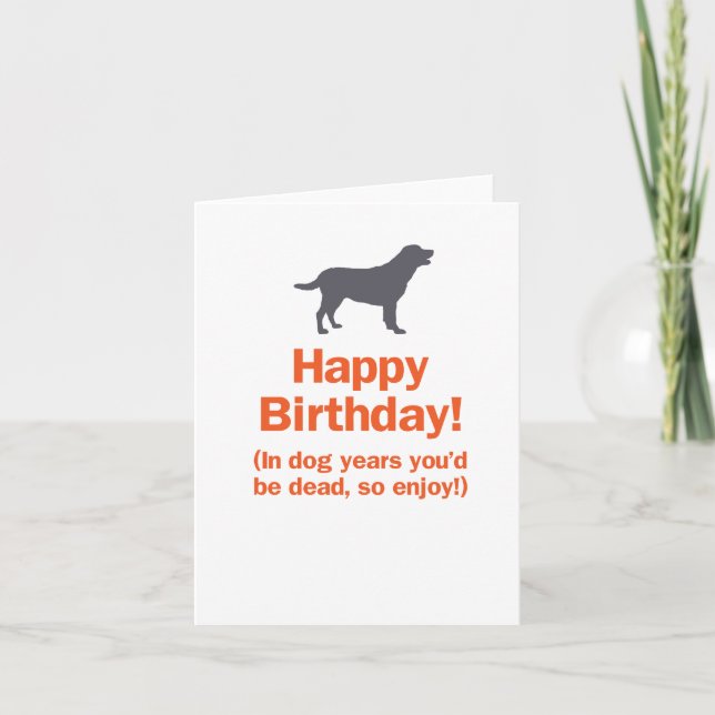 Carte Dans les années de chien, vous seriez mort, alors  (Devant)