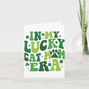 Carte Dans mon ère de chat chanceux maman Groovy Irish S