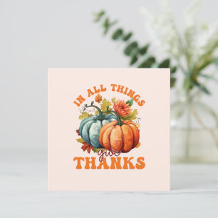 Carte Dans toutes les choses donner Merci Citrouille