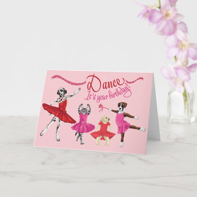 Carte Danse C'est votre anniversaire - Animaux de compag (Orchidée)