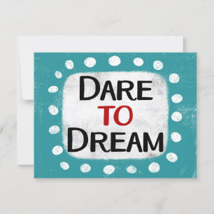 Carte Dare To Dream Grey Card