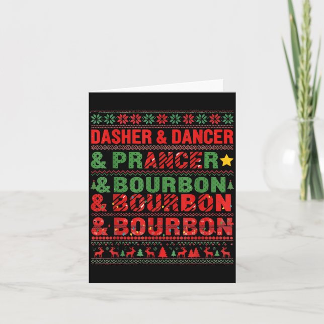 Carte Dasher Dancer Prancer And Bourbon Whiskey Funny Ch (Devant)