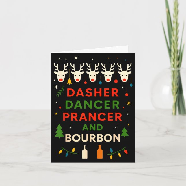 Carte Dasher Dancer Prancer Bourbon Christmas Funny Holi (Devant)