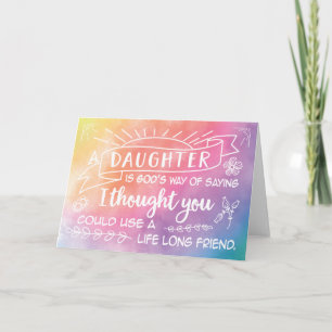 Carte Daughter - a Life long friend