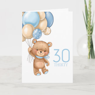 Carte de 30 ans avec ours en peluche et ballons bl