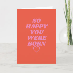 Carte de bonne anniversaire tellement heureux que