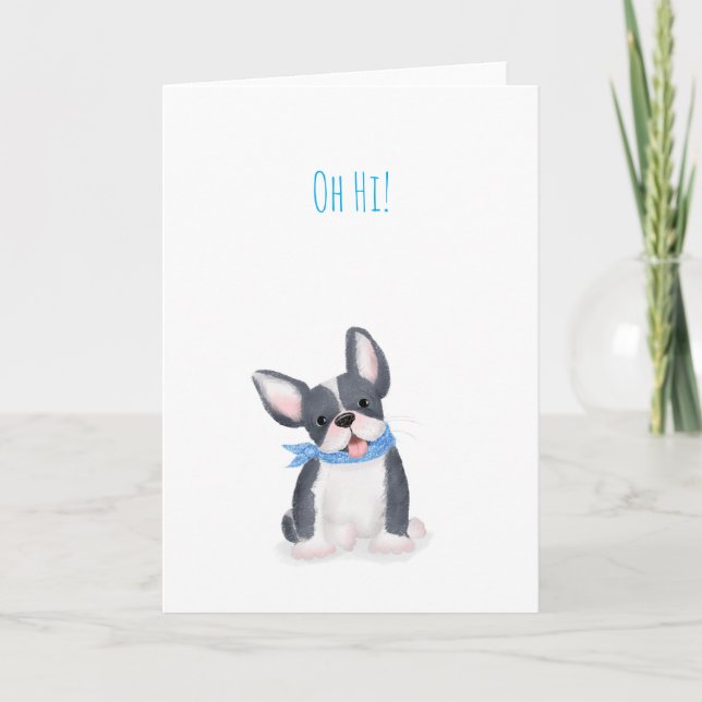Carte de chiot taurin français mignonne 'Oh salut! (Devant)