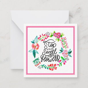 Carte De Correspondance Arrêtez et sentez les fleurs