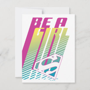 Carte De Correspondance "Be A Girl" Supergirl Graphic