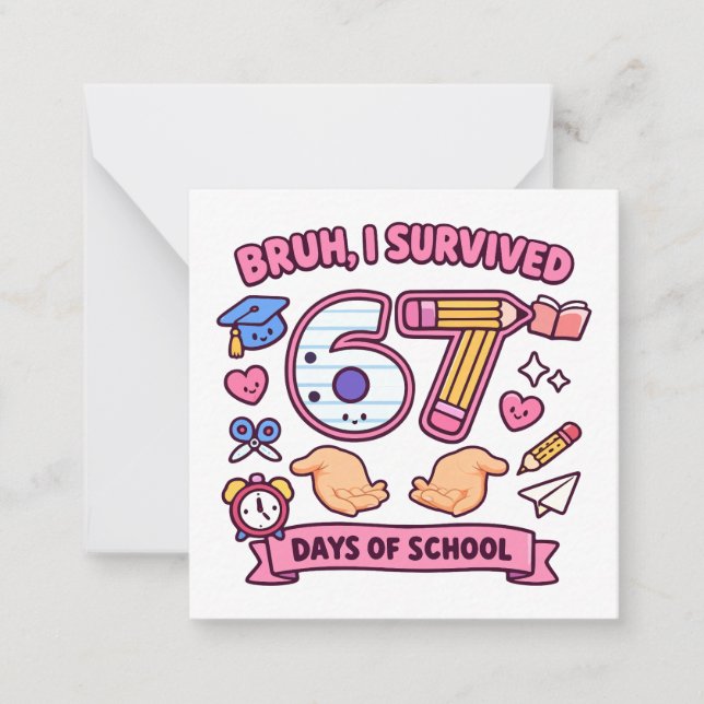 Carte De Correspondance Bruh j'ai survécu 67 jours d'école (Devant)