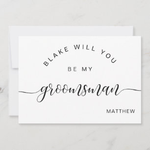 Carte De Correspondance Calligraphy Black and White, Be My Groomsman Card