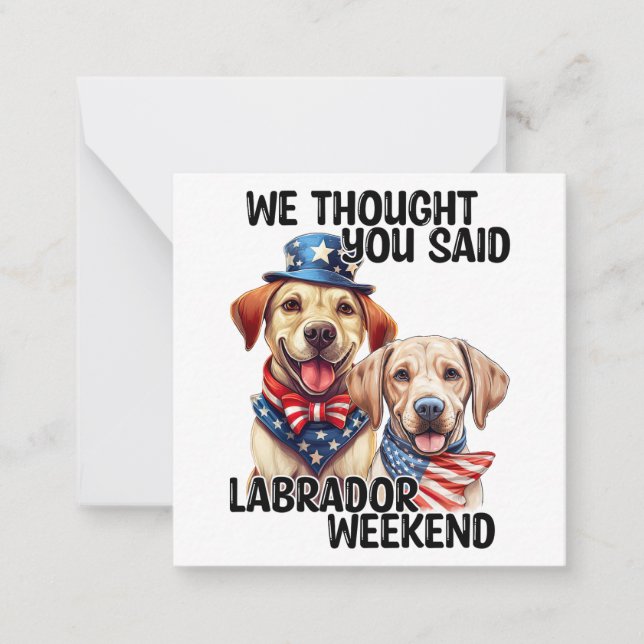 Carte De Correspondance Chiens du Labrador patriotique Citation d'Humour d (Devant)