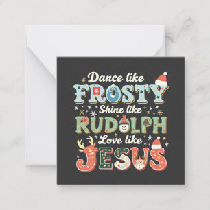 Carte De Correspondance Dansez comme Frosty Brillez comme Rudolph Aimez co