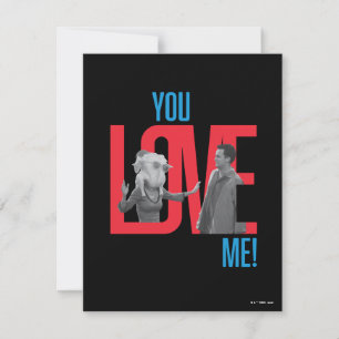 Carte De Correspondance FRIENDS™ Citation You Love Me