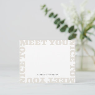 Carte De Correspondance Heureux de vous rencontrer Nom moderne Tan