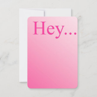 Carte De Correspondance Hey....Note Card