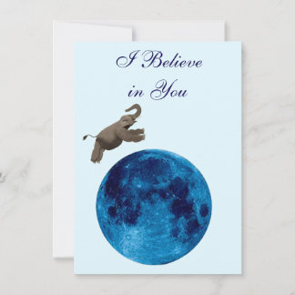Carte De Correspondance I Believe in You Note Card