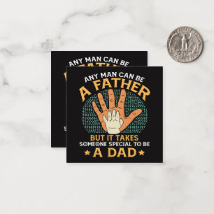 Carte De Correspondance Il faut quelqu'un de spécial pour être un papa