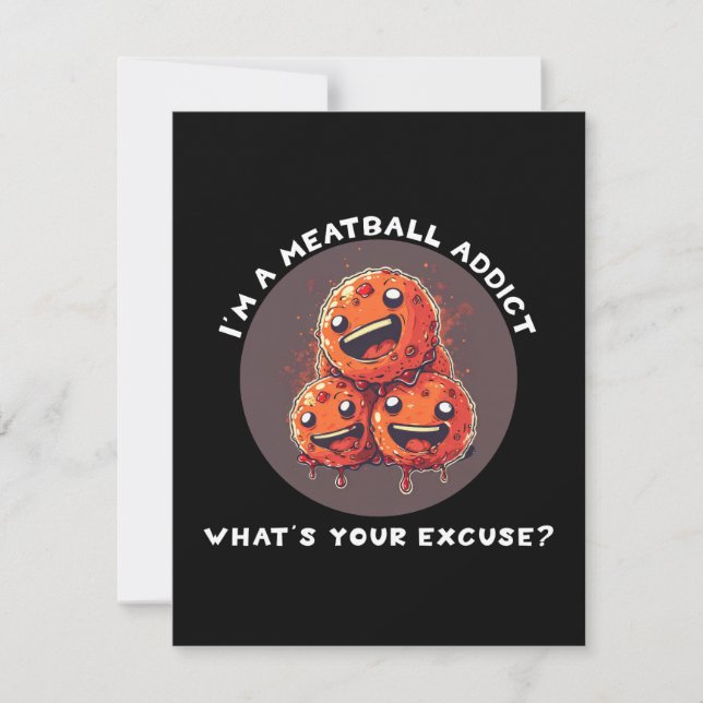 Carte De Correspondance Je suis un accro de Meatball (Devant)