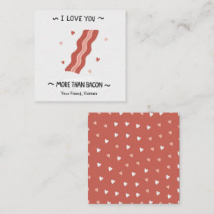 Carte De Correspondance Je t'aime plus que bacon Kids Valentines Day
