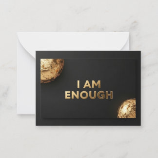Carte De Correspondance Luxe "I AM ENOUGH" Affirmation Card