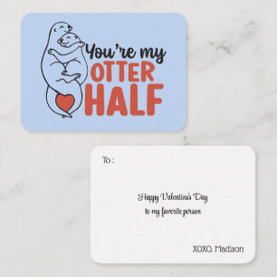 Carte De Correspondance My Otter Half Funny Pun mignon Saint Valentin