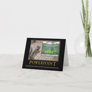 Carte de Demotivational : PowerPoint
