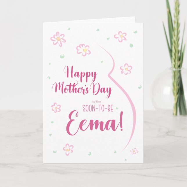 Carte de fête des mères pour Eema enceinte (Devant)